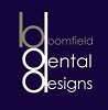 Bloomfield Dental Designs LLC